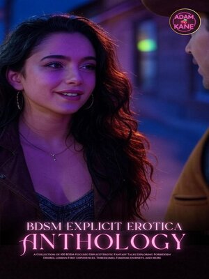 cover image of BDSM Explicit Erotica Anthology